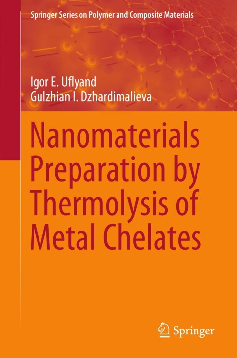 Cover image for book Nanomaterials Preparation by Thermolysis of Metal Chelates