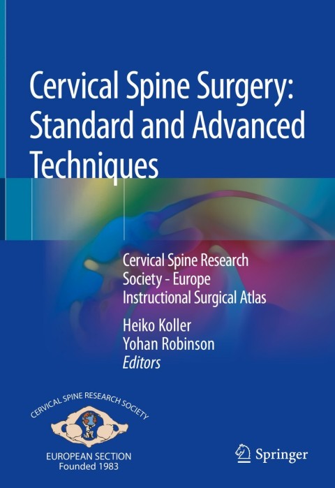 Cover image for book Cervical Spine Surgery: Standard and Advanced Techniques