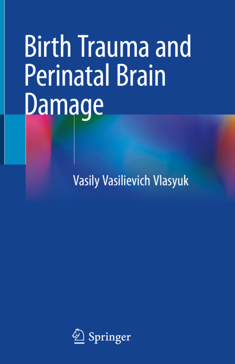Cover image for book Birth Trauma and Perinatal Brain Damage