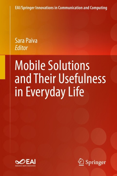 Cover image for book Mobile Solutions and Their Usefulness in Everyday Life
