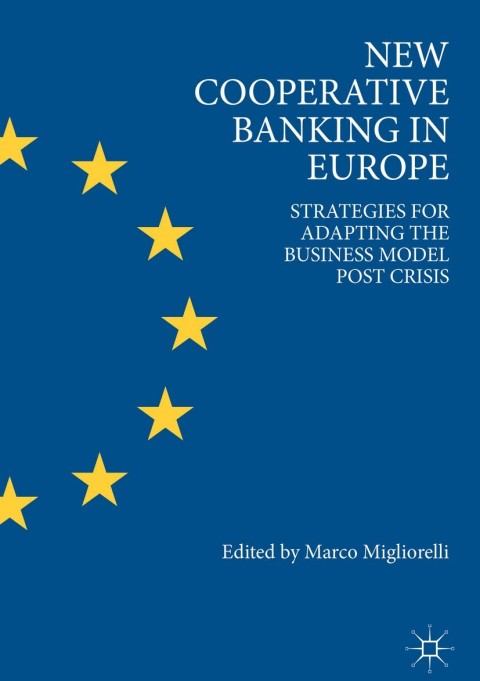 Cover image for book New Cooperative Banking in Europe