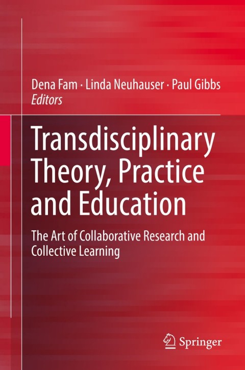 Cover image for book Transdisciplinary Theory, Practice and Education