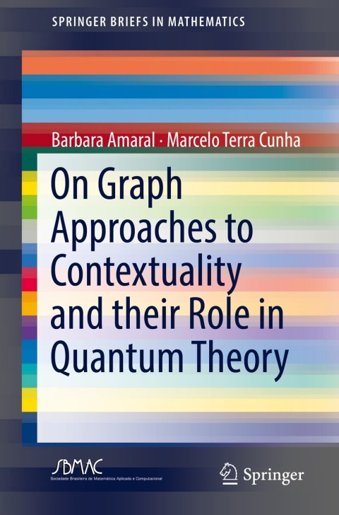 Cover image for book On Graph Approaches to Contextuality and their Role in Quantum Theory