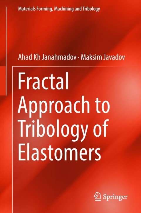 Cover image for book Fractal Approach to Tribology of Elastomers