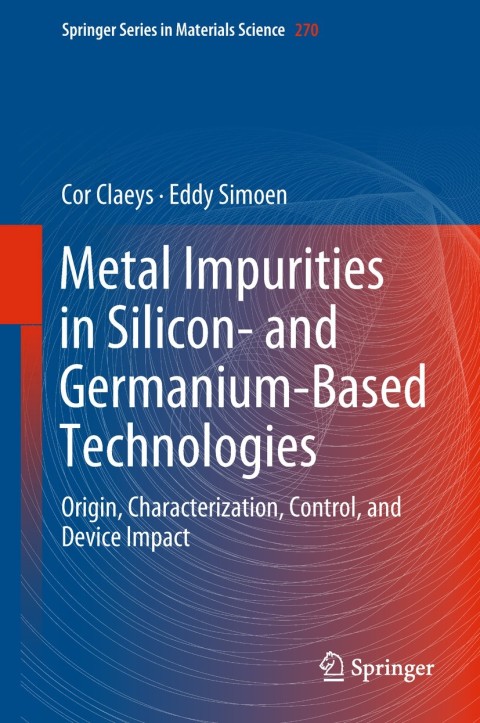 Cover image for book Metal Impurities in Silicon- and Germanium-Based Technologies