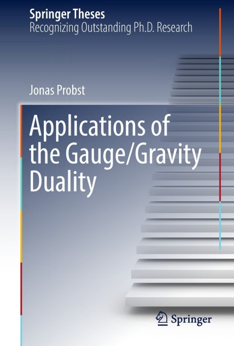 Cover image for book Applications of the Gauge/Gravity Duality