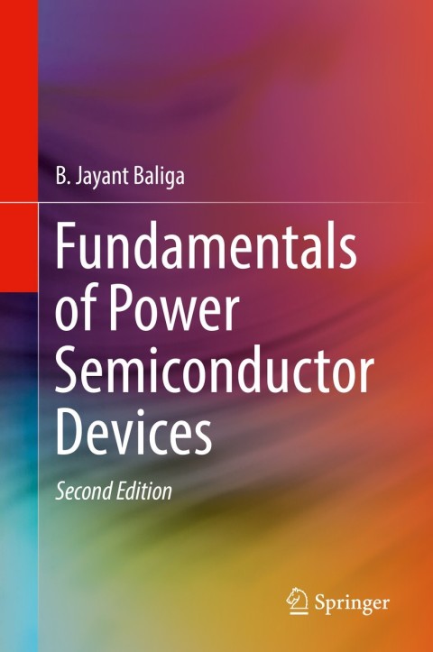 Cover image for book Fundamentals of Power Semiconductor Devices