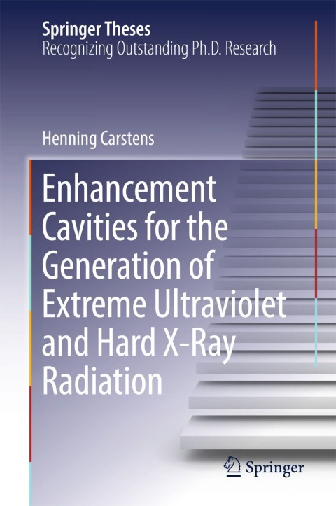 Cover image for book Enhancement Cavities for the Generation of Extreme Ultraviolet and Hard X-Ray Radiation