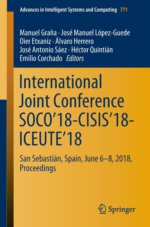 Cover image for book International Joint Conference SOCO’18-CISIS’18-ICEUTE’18