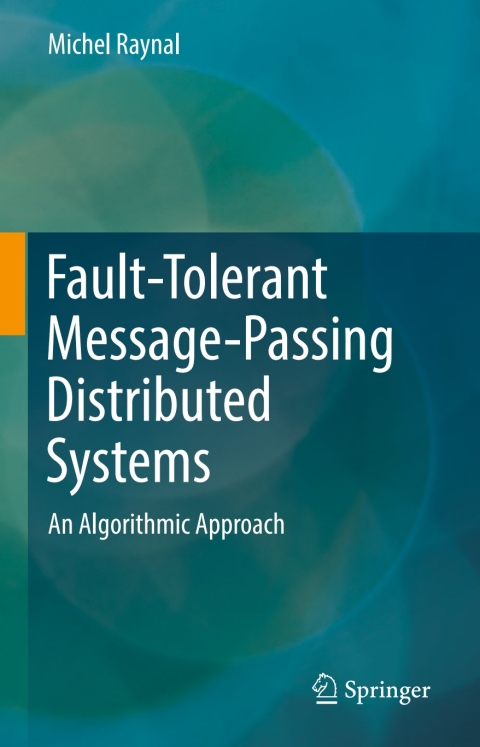 Cover image for book Fault-Tolerant Message-Passing Distributed Systems
