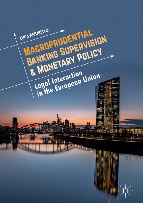Cover image for book Macroprudential Banking Supervision & Monetary Policy