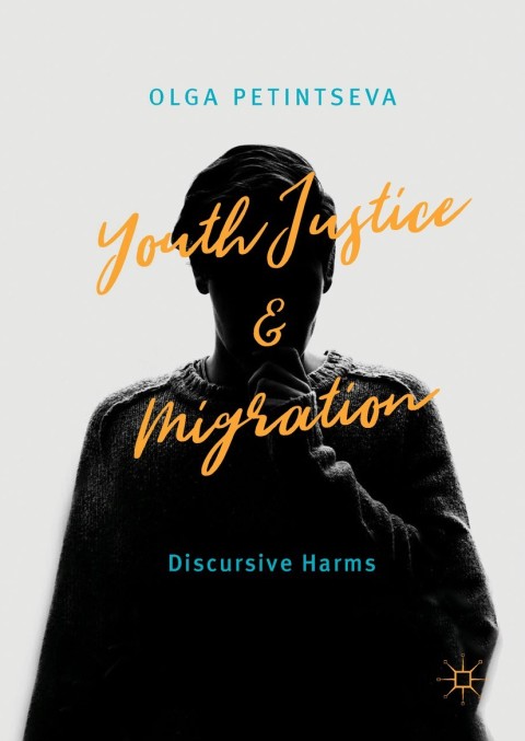 Cover image for book Youth Justice and Migration