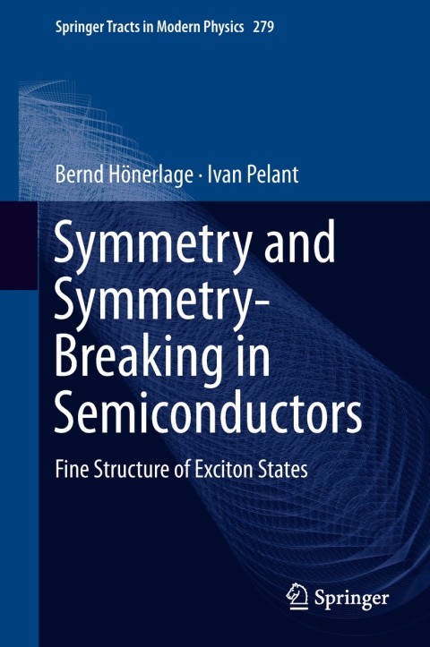Cover image for book Symmetry and Symmetry-Breaking in Semiconductors