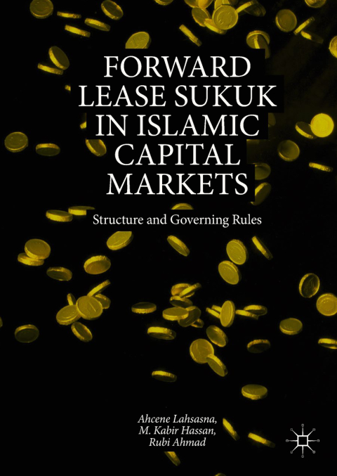 Cover image for book Forward Lease Sukuk in Islamic Capital Markets