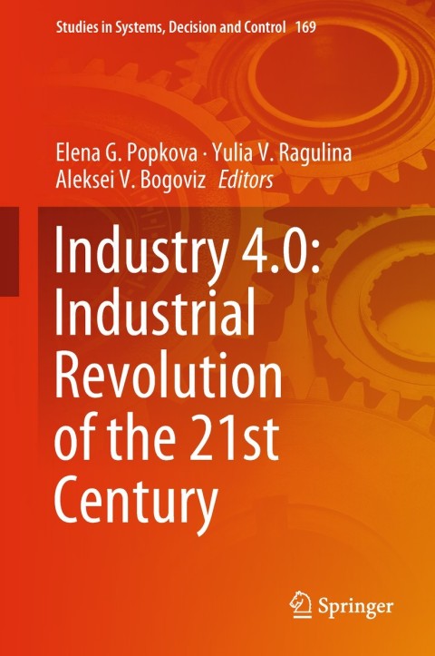 Cover image for book Industry 4.0: Industrial Revolution of the 21st Century