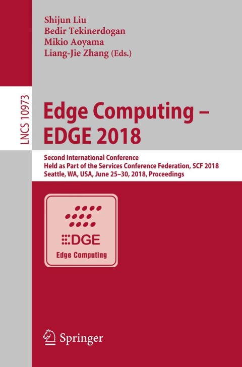 Cover image for book Edge Computing – EDGE 2018