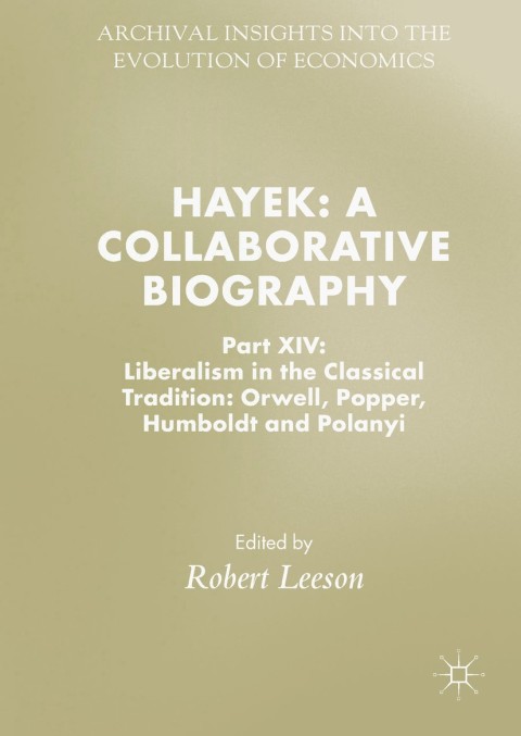 Cover image for book Hayek: A Collaborative Biography