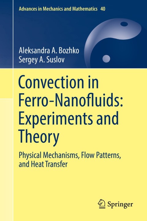 Cover image for book Convection in Ferro-Nanofluids: Experiments and Theory