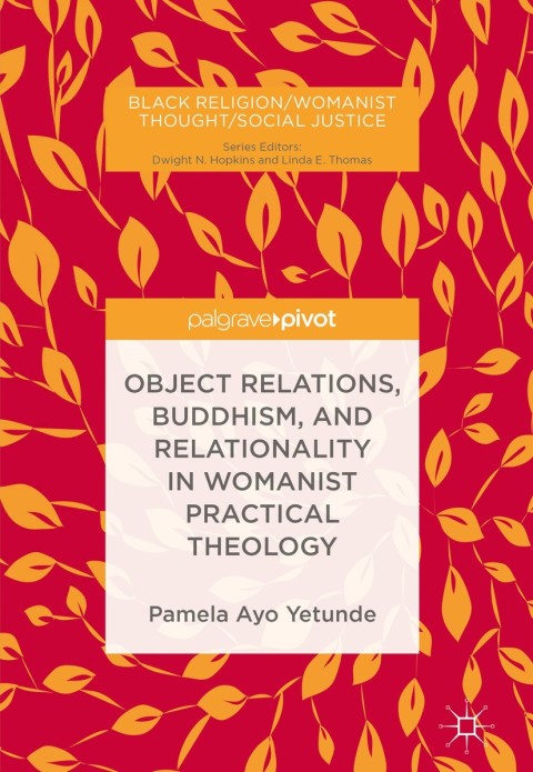 Cover image for book Object Relations, Buddhism, and Relationality in Womanist Practical Theology