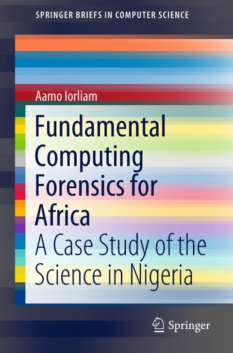 Cover image for book Fundamental Computing Forensics for Africa