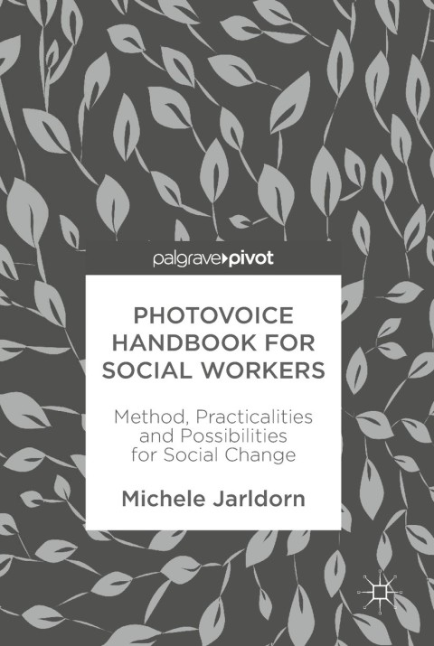 Cover image for book Photovoice Handbook for Social Workers