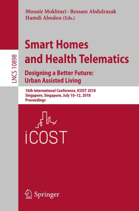 Cover image for book Smart Homes and Health Telematics, Designing a Better Future: Urban Assisted Living