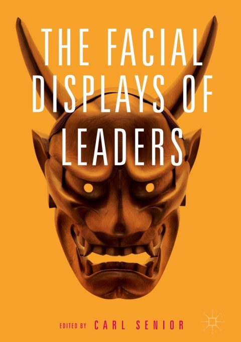Cover image for book The Facial Displays of Leaders