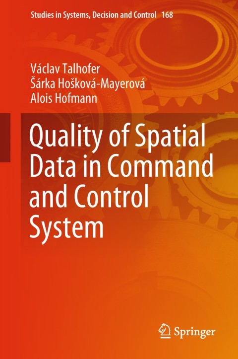 Cover image for book Quality of Spatial Data in Command and Control System