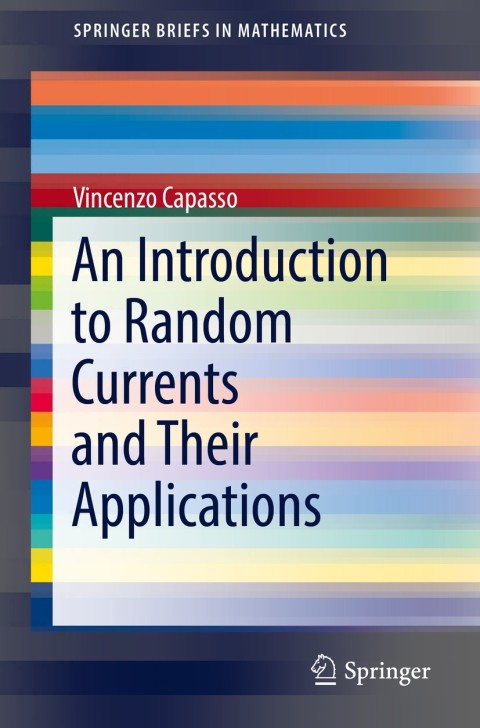 Cover image for book An Introduction to Random Currents and Their Applications