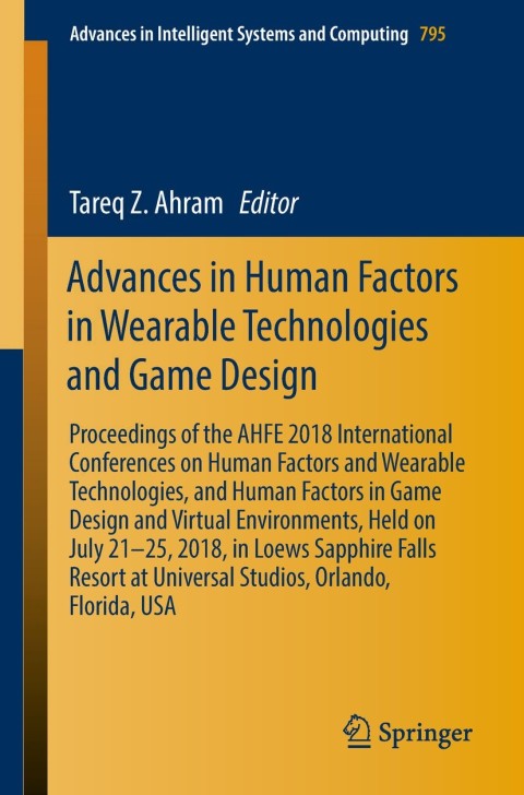Cover image for book Advances in Human Factors in Wearable Technologies and Game Design