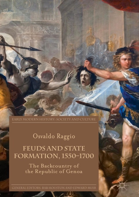 Cover image for book Feuds and State Formation, 1550–1700
