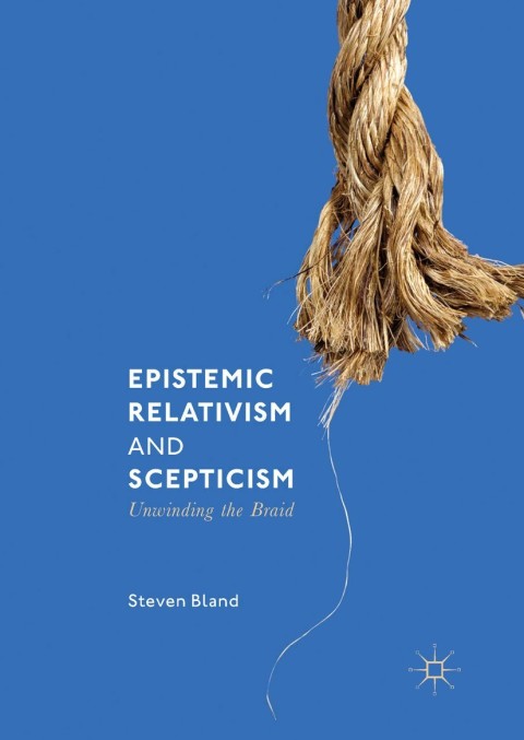 Cover image for book Epistemic Relativism and Scepticism