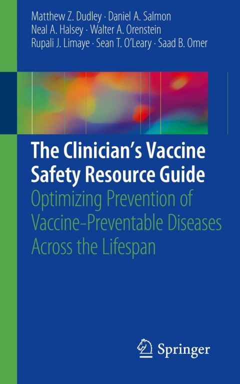 The Clinicianâs Vaccine Safety Resource Guide 