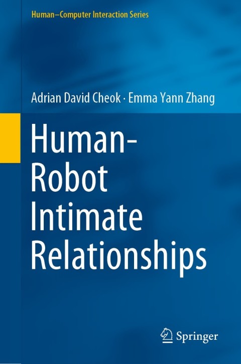 HumanâRobot Intimate Relationships 