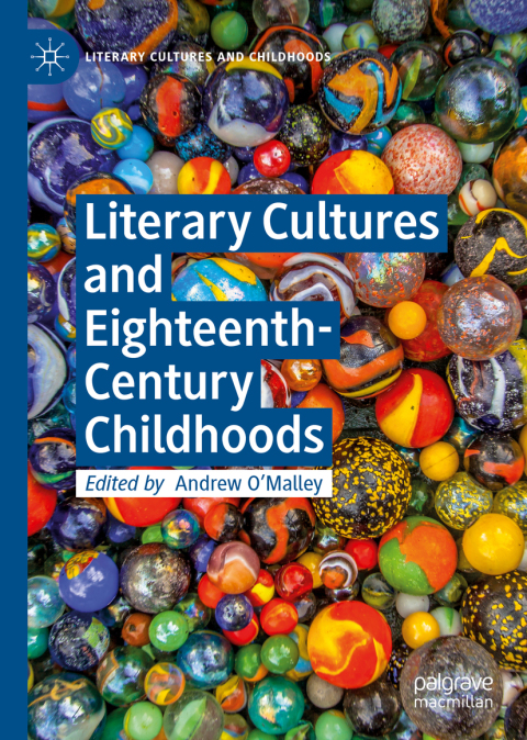 Cover image for book Literary Cultures and Eighteenth-Century Childhoods