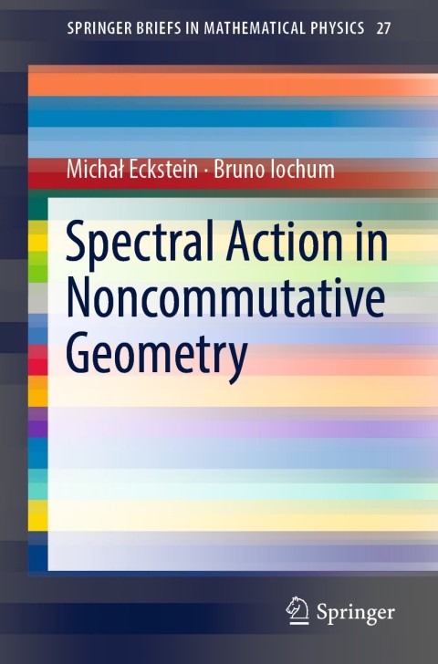 Cover image for book Spectral Action in Noncommutative Geometry