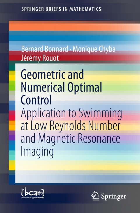 Cover image for book Geometric and Numerical Optimal Control