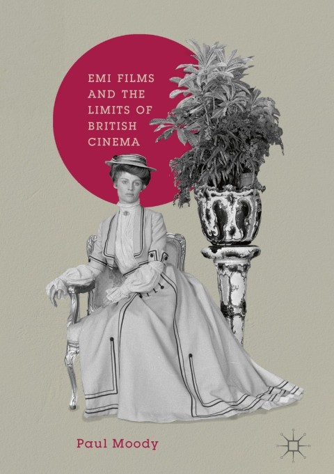 Cover image for book EMI Films and the Limits of British Cinema