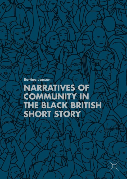 Cover image for book Narratives of Community in the Black British Short Story