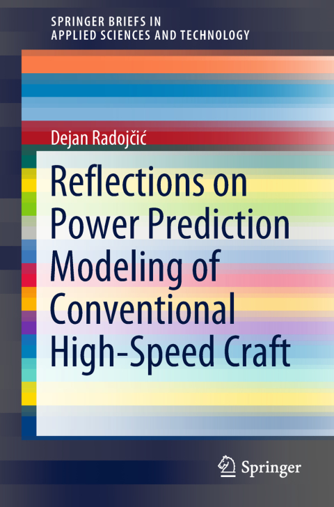 Cover image for book Reflections on Power Prediction Modeling of Conventional High-Speed Craft