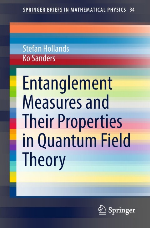 Cover image for book Entanglement Measures and Their Properties in Quantum Field Theory