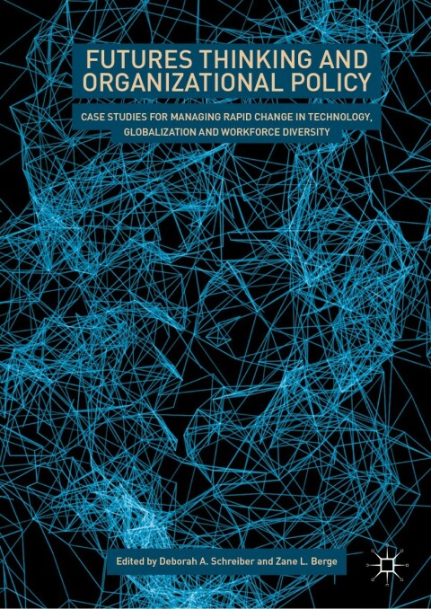 Cover image for book Futures Thinking and Organizational Policy