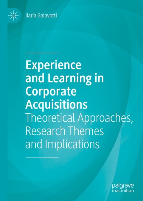 Cover image for book Experience and Learning in Corporate Acquisitions