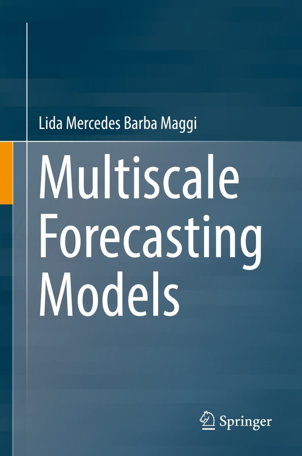 Multiscale Forecasting Models (eBook)