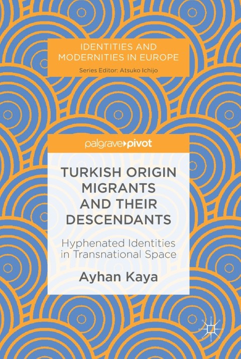 Cover image for book Turkish Origin Migrants and Their Descendants