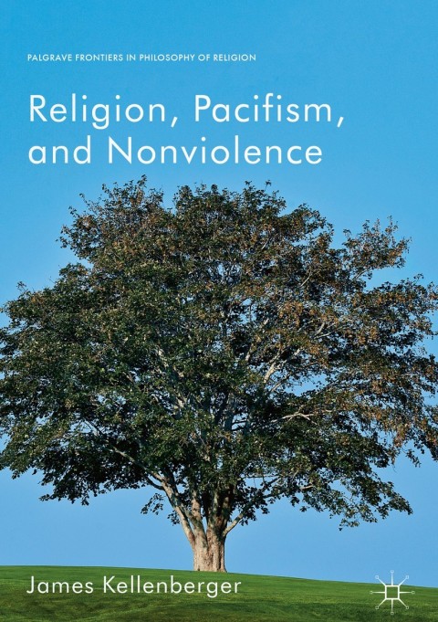 Cover image for book Religion, Pacifism, and Nonviolence