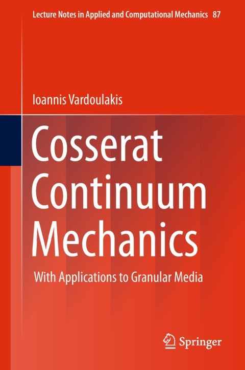 Cover image for book Cosserat Continuum Mechanics