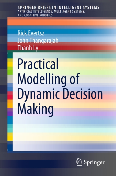 Cover image for book Practical Modelling of Dynamic Decision Making