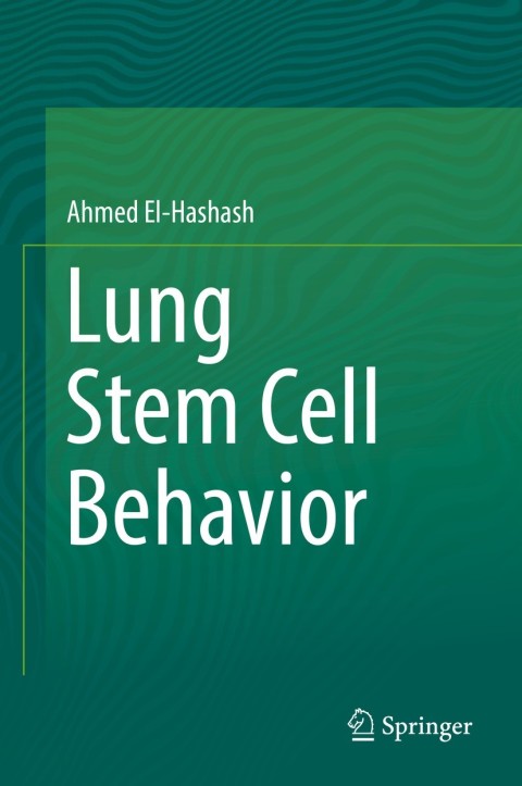 Cover image for book Lung Stem Cell Behavior