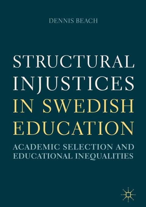 Structural Injustices in Swedish Education 